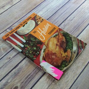 Vtg The Holiday Cookbook Culinary Arts 220 Festive Recipes for Every Holiday 1954 Paperback Booklet