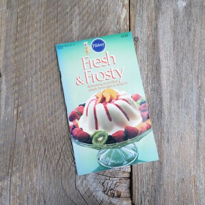 Fresh and Frosty Pamphlet Cookbook Pillsbury Classics 1985 Summer Recipes Paperback Booklet Grocery Store Vintage
