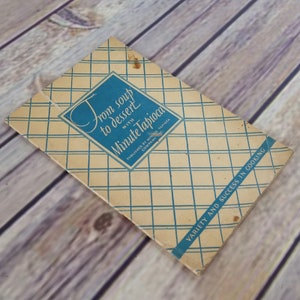 Vintage Cookbook Minute Tapioca From Soup to Dessert Promo Recipes 1928 Paperback Booklet