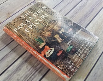 Vintage Cookbook The Far Eastern Epicure 1958 First Edition Hardcover WITH Dust Jacket Malaya Singapore Hong Kong and Japan Japanese