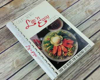 Vintage California Cookbook Lite N Easy Recipes Home Economics Teachers 1989 Spiral Bound Paperback