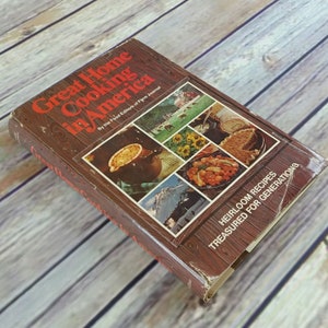 Vintage Cookbook Great Home Cooking in America Heirloom Recipes Farm Journal Editors 1976 Hardcover with Dust Jacket