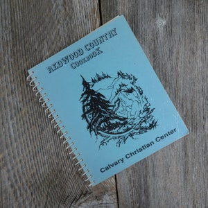 Vintage California Church Cookbook Redwood Country Calvary Christian Center Assembly of God Women&#39;s Ministries