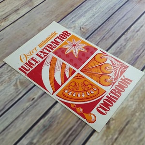 Vintage Oster Automatic Juice Extractor Cookbook Instructions Recipes Cookbook 1979 Printed in USA Paperback Booklet