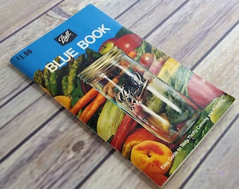 Vintage Ball Blue Book Thrifty Canning Freezing Cookbook Recipes 1974 Booklet Ball Jar
