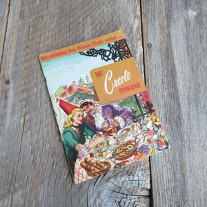 Vtg The Creole Cookbook Culinary Arts 201 New Orleans Recipes 1955 Paperback Booklet