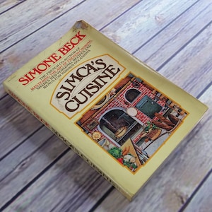 Vintage Cookbook Simcas Cuisine French Recipes 1976 Simone Beck Paperback French Food Recipes