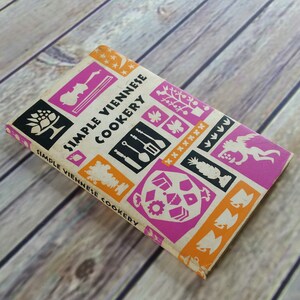 Vintage Viennese Cookbook Simple Viennese Cookery 1960 Recipes Hardcover with Dust Jacket Edna Beilenson