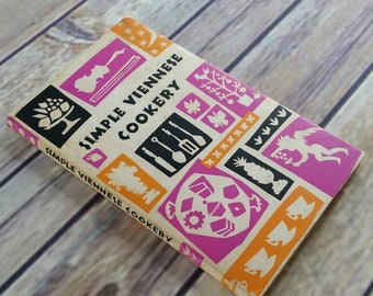 Vintage Wiener Kochbuch Einfache Wiener Kochkunst 1960 Rezepte Hardcover mit Staubjacke Edna Beilenson
