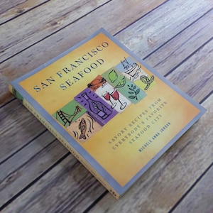 Vintage Cookbook San Francisco Seafood Recipes 2000 Paperback Michele Jordan Savory Recipes Seafood City