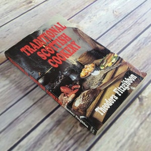 Vintage Cookbook Traditional Scottish Cookery Recipes 1997 Paperback Scotland Recipes Theodora Fitzgibbon Scottish Cooking