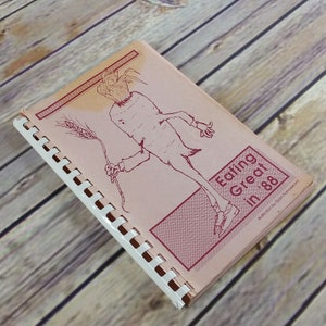 Vintage California Cookbook Fortuna Eating Great in &#39;88 Elementary School 8th Grade Class 1988