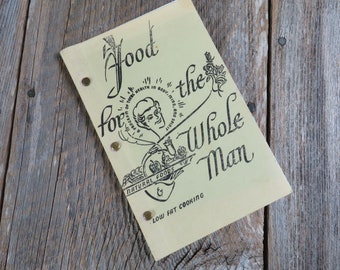 Food For The Whole Man Natural Foods Cookbook Vegetarian Low Fat Cooking  Amy Sherrard Shirley Venden