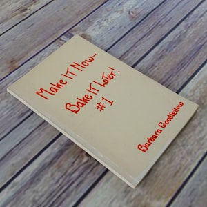 Vintage Kochbuch Make It Now Bake it Later Barbara Goodfellow 1958 handgeschrieben Arlington Virginia #1
