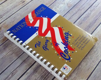 Vintage Cookbook National Grange Glory Cooking Classic American Old World 1986