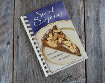 Vintage Sweet Surprises Cookbook Dessert Home Economics Recipes Cake Pies Cookies 1998