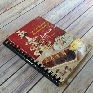 Vintage Desserts Cookbook Fav Recipes of American Home Economics Teachers 1963 Spiral Bound Paperback