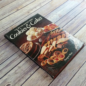 Vintage Cookbook Cookies and Cakes Recipes Better Hostess Series 1977 Hardcover WITH Dust Jacket Margaret Wade