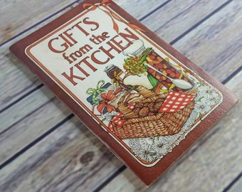 Vintage Cookbook Gifts from the Kitchen Irena Chalmers 1979 Recipes Potpourri Press Paperback Booklet