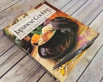 Vintage Cookbook Japanese Cooking for the American Table 1996 Susan Slack Paperback Complete Guide Classic Japanese Cuisine Basic Techniques