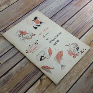 Vintage Cookbook Use and Care of Your New General Electric Freezer GE Instructions Recipes Manual Booklet 1960s 1970s