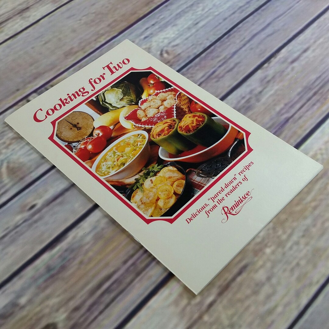 Vintage Cookbook Cooking for Two Recipes Pared Down Recipes for the ...