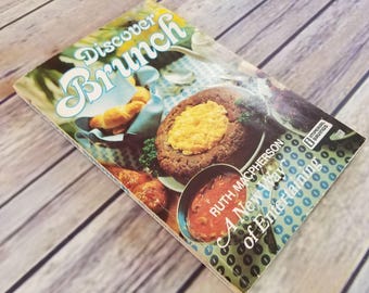 Vintage Cookbook Discover Brunch Recipes 1977 Ruth Macpherson A New Way of Entertaining Paperback Book Breakfast