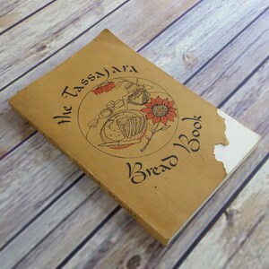 Vintage Cookbook The Tassajara Bread Book Recipes 1970 Edward Espe Brown Paperback San Francisco Zen Center Shambala Productions Berkeley