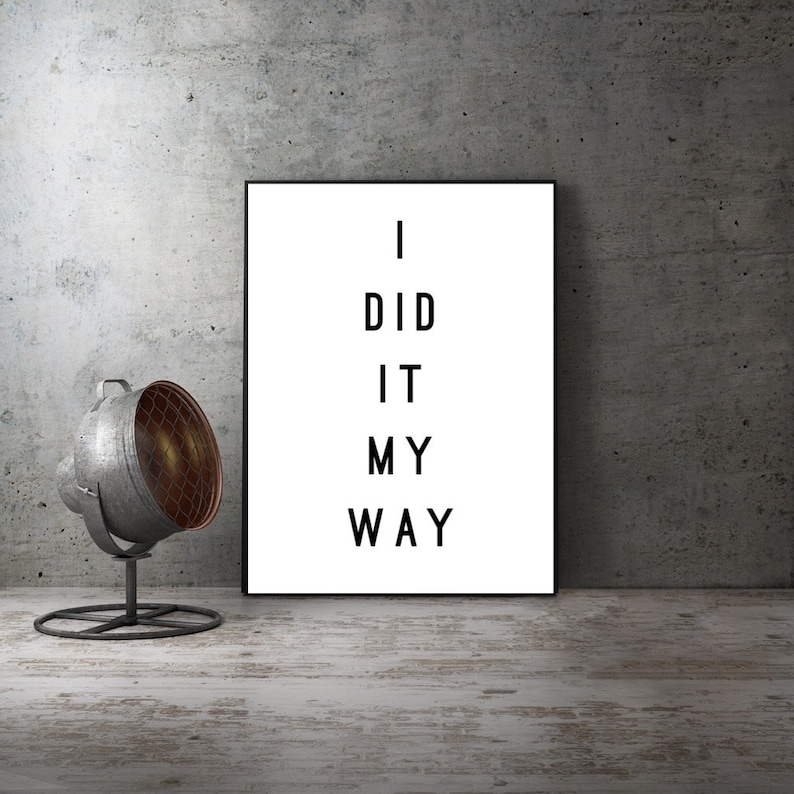 I Did It My Way Frank Sinatra Modern Art Print Lyrics Etsy