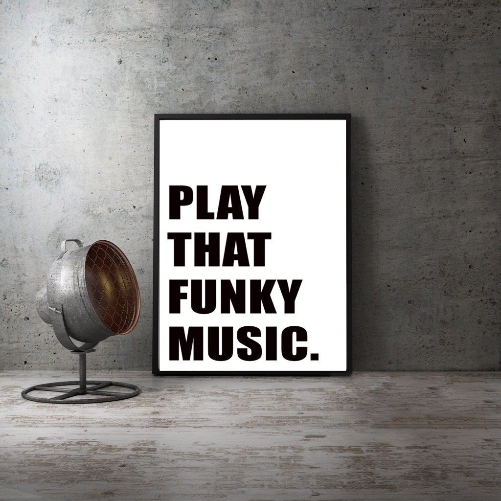 That Funky Music Print Wall Art Art Print Typography Etsy UK