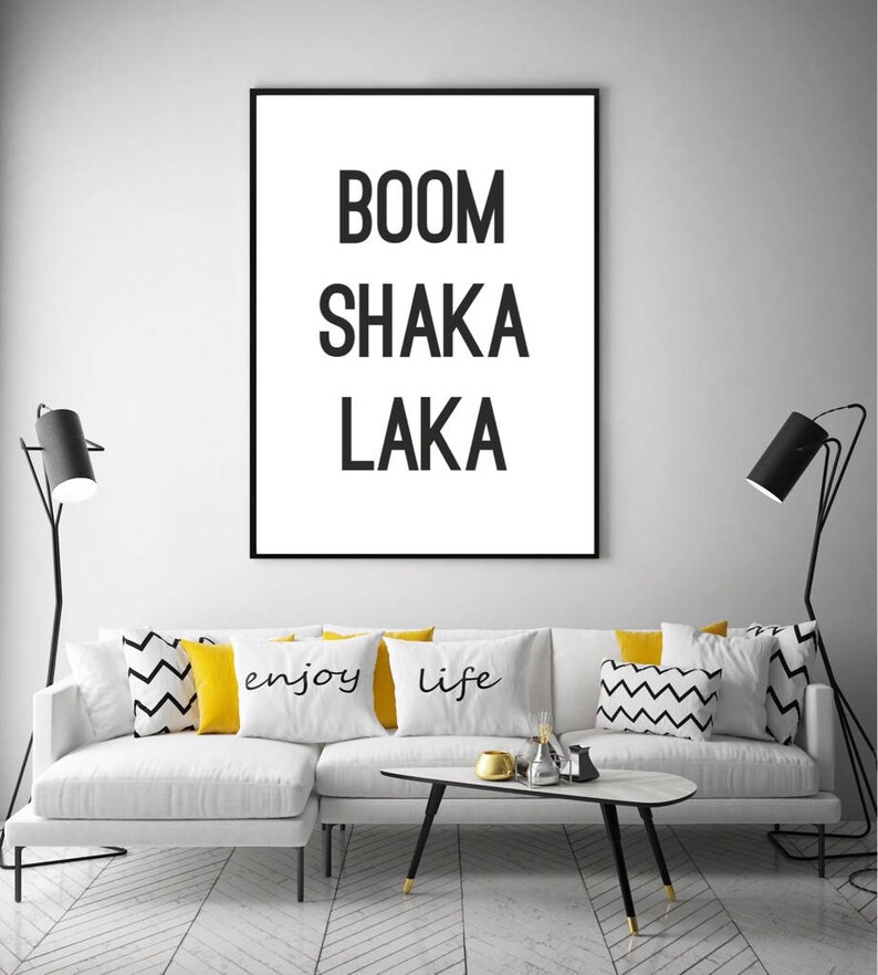 Boom Shaka Laka Quote Wall Art Art Print Typography Poster | Etsy