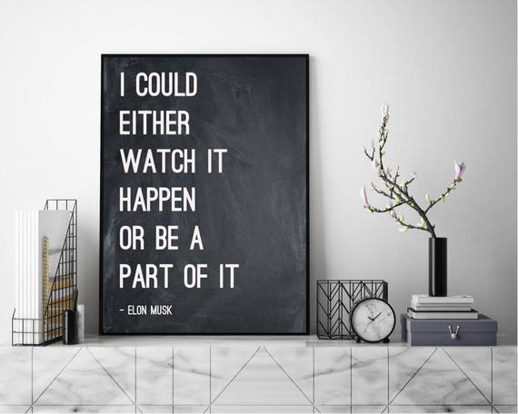 Resultado de imagen para elon musk quote on wall