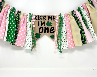 Kiss me I'm one - St. Patrick's day banner - st pattys day high chair banner - 1st birthday hat -first birthday hat -irish high chair banner