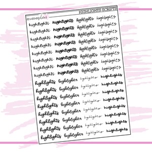 May include: A sheet of white paper with black script text that says "HIGHLIGHTS SCRIPTS" at the top. The word "highlights" is written in cursive multiple times in various sizes and styles.