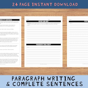 May include: A printable worksheet set for paragraph writing and complete sentences. The set includes examples, a revise and edit section, a final draft section, and an essay section.