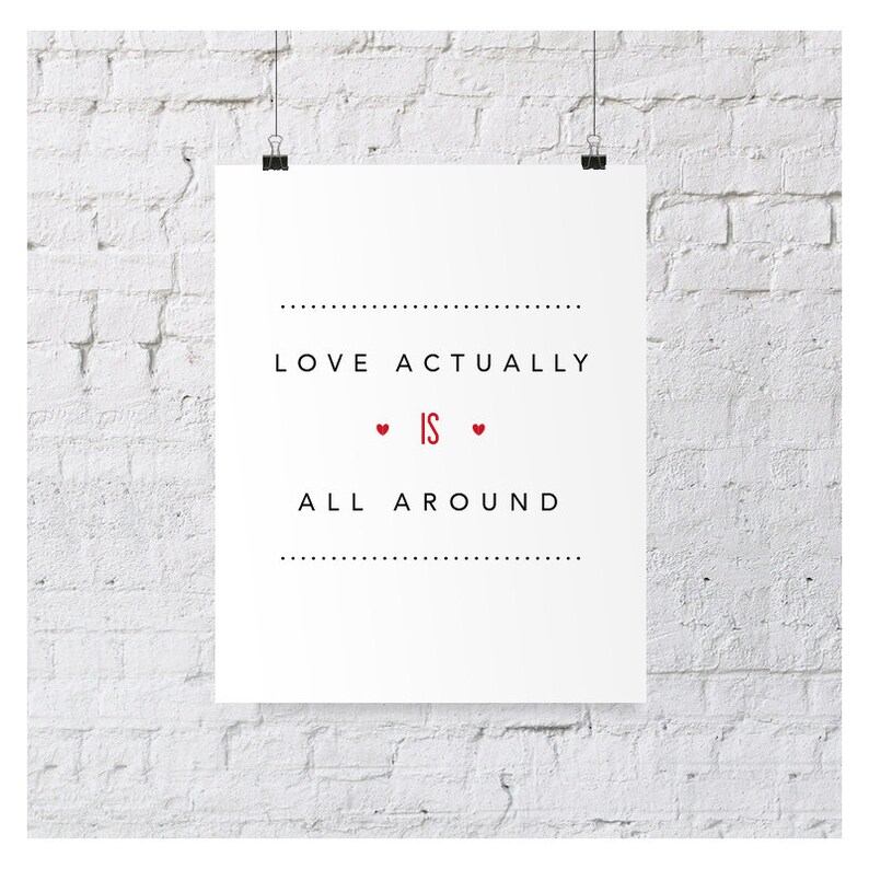 Love Actually Quotation Print // Romantic Movie Quote // | Etsy