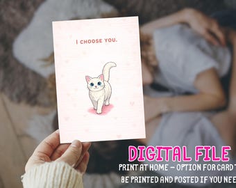 Cute Cat Valentine’s Day Card Printable| I choose you | Funny Cat Love Card | Digital Valentine | Cat Lover Card | Instant Download