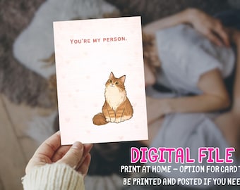 Cute Cat Valentine's Day Card Printable you're my person Funny Love Digital Instant Download
