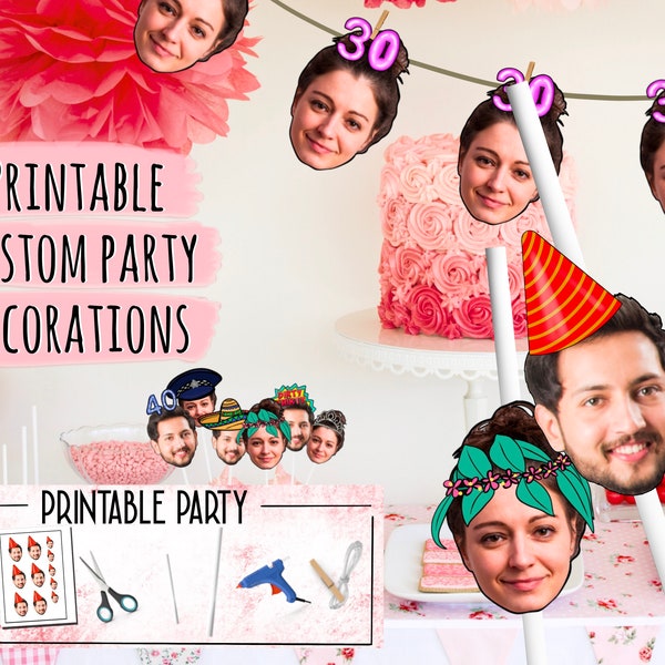Printable Custom photo head Party Cupcake Toppers, Straws, Stickers, Banner, birthday decorations, personalised, decor, engagement, funny