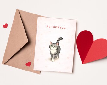 I Choose You Cat Valentine's Day Card | Cute Love Greeting for Pet Lovers | Romantic Feline Anniversary Gift