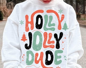 Holly Jolly Dude PNG, Boys Christmas SVG, Sublimation Download, Christmas Png Design, Kids Christmas png, Toddler, Merry Christmas, Retro