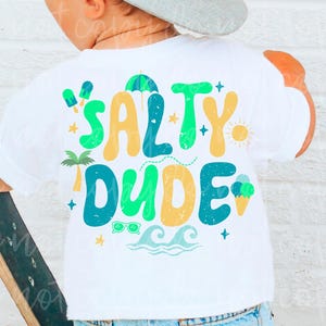 Salty Dude Activated Digital PNG Sublimation SVG Cut File Summer Cute Boy Beach Popsicle Lake River Trendy Retro Youth Kid Little Toddler