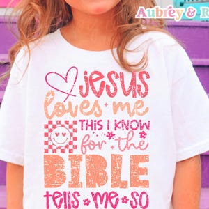 Jesus Loves Me This I Know Digital PNG SVG Sublimation Kids Christian Jesus Girls Retro Checker Biblical Trendy Popular Graphic Design DTF