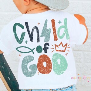 Child of God Christian Digital PNG SVG Sublimation Cricut Little Boys Retro Kids Toddler Religious Distressed Biblical Graphic Design DTF