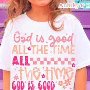 God is Good Digital PNG SVG Sublimation Kids Christian Jesus Girls Faith Retro Checker Biblical Toddler Trendy Popular Graphic Design DTF