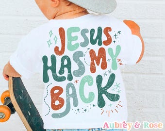 Jesus Has My Back Christian Kid PNG SVG Sublimation Cut File Little Boys Retro Kids Biblical Toddler Boho Colorful Religious Graphic Design