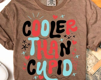 Cooler Than Cupid PNG, Valentine's Day SVG, Sublimation Download, Funny Kids Valentine's Day, Toddler Vday, Youth, Retro, Boys, Cool Kid