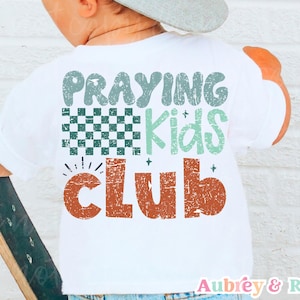 Prier Kids Club numérique PNG SVG sublimation Cricut Jésus chrétien petit garçon damier rétro biblique bambin tendance populaire design graphique