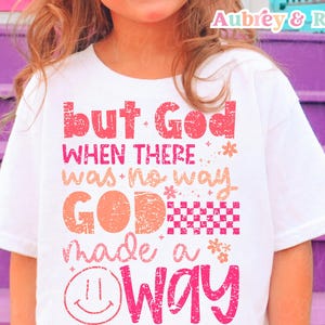 But God Made a Way Digital PNG SVG Sublimation Kids Christian Jesus Girls Retro Checker Biblical Toddler Trendy Popular Graphic Design DTF