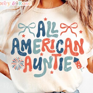 Tous les américains tante numérique PNG SVG sublimation fichier Cricut correspondant famille 4 juillet fête de l'indépendance patriotique tendance rétro graphisme